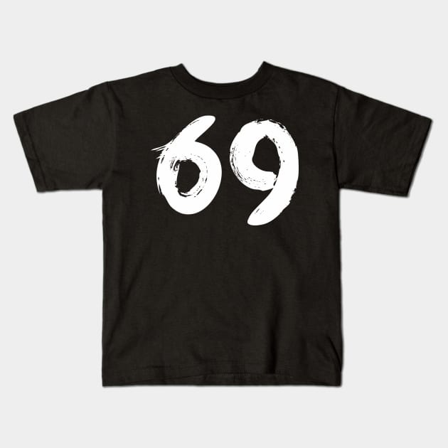 Number 69 Kids T-Shirt by Erena Samohai